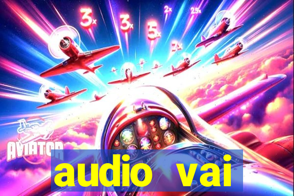 audio vai corinthians whatsapp